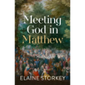 Meeting God in Matthew