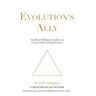 Evolution's Ally: Our World's Religious Traditions as Conveyor Belts of Transformation