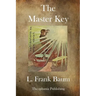 The Master Key: An Electrical Fairy Tale