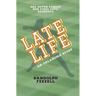 Late Life: An Oklahoma Story
