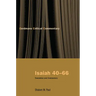 Isaiah 40-66: Translation and Commentary