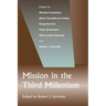 Mission in the Third Millennium