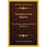Monoplanes and Biplanes: Their Design, Construction and Operation
