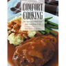 Comfort Cooking for Bariatric Post-Ops and Everyone Else!