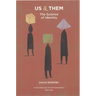 Us and Them: The Science of Identity
