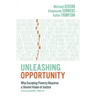 Unleashing Opportunity: Why Escaping Poverty Requires a Shared Vision of Justice