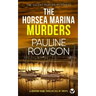 THE HORSEA MARINA MURDERS a gripping crime thriller full of twists