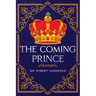 The Coming Prince: Annotated