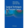 Surgical Techniques for Prostate Cancer