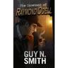 The Casebook of Raymond Odell