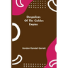 Despoilers of the Golden Empire