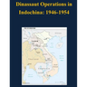 Dinassaut Operations in Indochina: 1946-1954