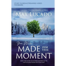 You Were Made for This Moment Bible Study Guide Plus Streaming Video: How the Story of Esther Inspires Us to Step Up and Stand Out for God