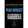 Peak Mindset: The New Science of Success