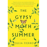 Gypsy Moth Summer