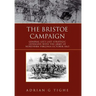 The Bristoe Campaign: General Lee's Last Strategic Offensive with the Army of Northern Virginia October 1863