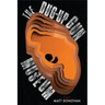 The Dug-Up Gun Museum