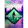Firstborn: A Progeny Novelvolume 2