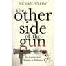 The Other Side of the Gun: My Journey from Trauma to Resiliency