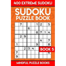 Sudoku Puzzle Book 5: 400 Extreme (Very Hard) Sudoku