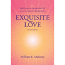 Exquisite Love: Reflections on the Spiritual Life Based on Narada's Bhakti Sutra