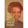 Abused, Addicted, Neglected, Convicted, Redeemed: A Family Secret Exposed by Innocent Tragedy