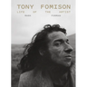 Tony Fomison: Life of the Artist