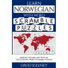 Learn Norwegian with Word Scramble Puzzles Volume 1: Learn Norwegian Language Vocabulary with 110 Challenging Bilingual Word Scramble Puzzles