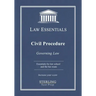 Civil Procedure, Law Essentials: Governing Law for Law School and Bar Exam Prep