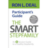 The Smart Stepfamily Participant's Guide: An 8-Session Guide to a Healthy Stepfamily