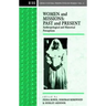 Women and Missions: Past and Present: Anthropological and Historical Perceptions