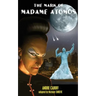 The Mark of Madame Atomos