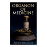 Organon of Medicine: The Cornerstone of Homeopathy
