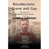 Recollections Grave and Gay