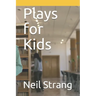 Plays for Kids