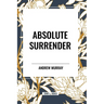 Absolute Surrender