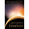 Our Journey Into Eternity