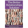 Relationships: The Ultimate Guide To: Communication In Relationships To Handle Dysfunctional Relationships And Create Lasting Relationships For Life!