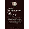 From Slave Cabin to Pulpit