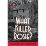 What Killed Rosie?: An Emily Menotti Mystery