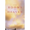 The Rooms of Heaven