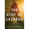 The Rise of Lazarus