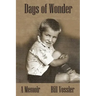 Days of Wonder: A Memoir of Growing Up