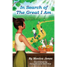 In Search of the Great I Am
