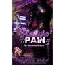 The Pleasure Of Pain 5