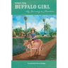 Buffalo Girl: My Journey to Freedom