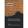 Reading and Hearing the Book of the Twelve