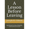 A Lesson Before Leaving: The Psychohistorical Impact of Enslavement, White Supremacy, and Learned Helplessness on Black Fatherhood in America