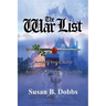 The War List: Battlefield Tactical Manual Powerful Proclamations to Pray or Ponder