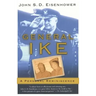 General Ike: A Personal Reminiscence